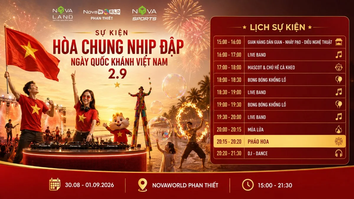 Lễ Hội Quốc Khánh 2/9 Tại NovaWorld Phan Thiết 2026