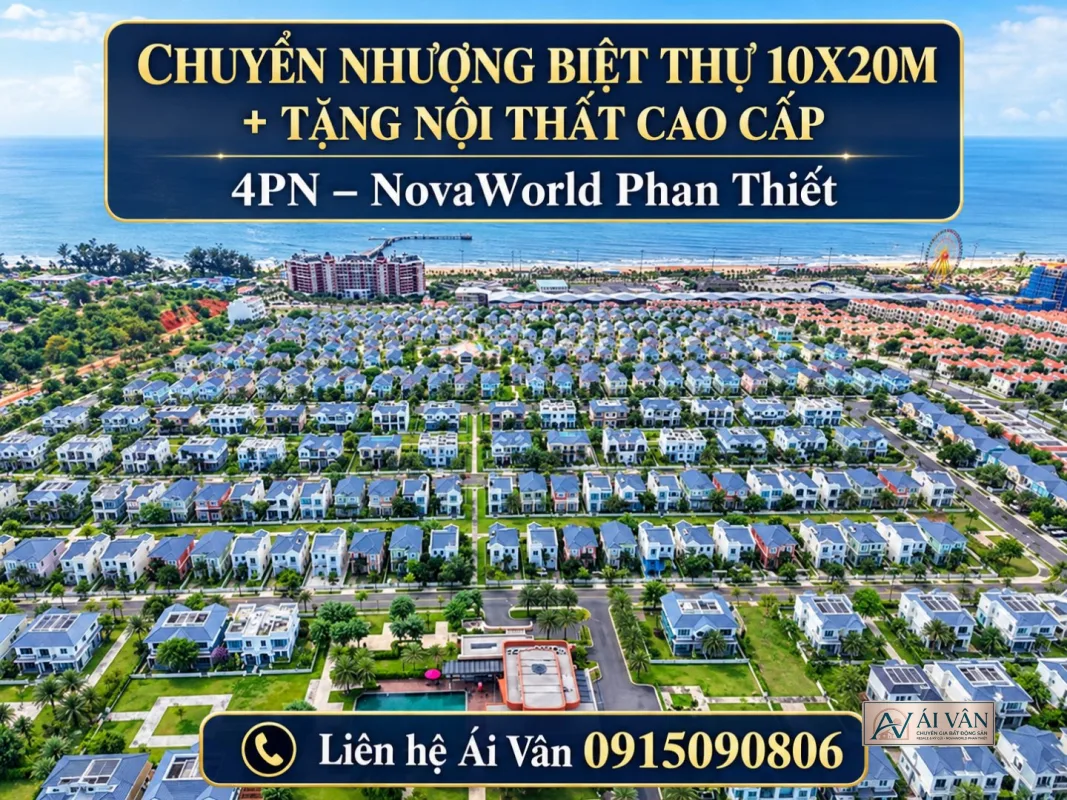 Biệt thự đơn lập NovaWorld Phan Thiết – CHUYỂN NHƯỢNG BIỆT THỰ 10X20M + TẶNG NỘI THẤT CAO CẤP 4PN